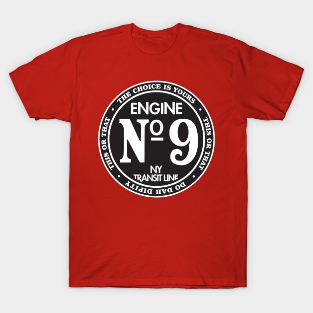 Engine Engine #9 on the New York Transit Line T-Shirt by HustlerofCultures